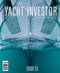 Yacht Investor — Issue 23 2017 - Download
