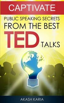 CAPTIVATE Public Speaking Secrets from TED Talks - Download