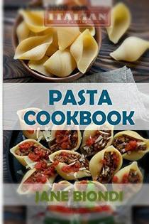 Pasta Cookbook Healthy Pasta Recipes - Download