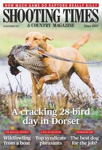 Shooting Times & Country — 29 November 2017 - Download