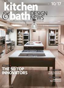 Kitchen & Bath Design News — October 2017 - Download